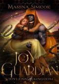 Joy Guardian (Joyless Kingdom #2)