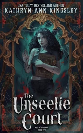The Unseelie Court (The Unseelie Shadows Chronicles #8)