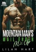 Mountain Man’s Mail Order Mix-Up (Wildwood Valley Brides #1)