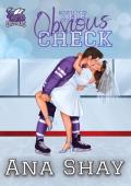 The Obvious Check (Covey Crushers #2)
