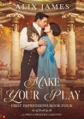 Make Your Play (First Impressions #4)