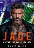 Jace (Wolf Rider MC Daddies #2)