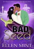 Bad Seed