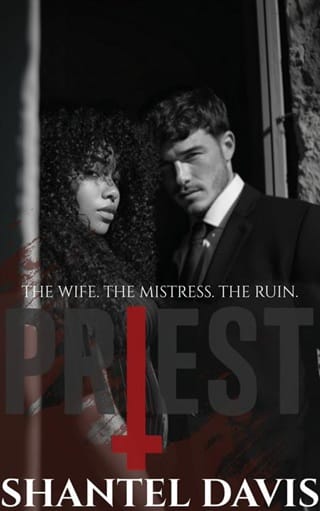 Priest: The Wife. The Mistress. The Ruin.