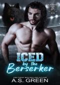 Iced by the Berserker (The Savage League #1)