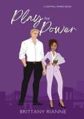 Play for Power (Central Sparks #3)
