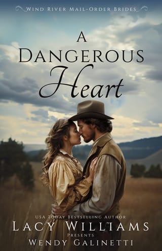 A Dangerous Heart (Wind River Mail-Order Brides #4)