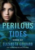 Perilous Tides (Hidden Bay #2)