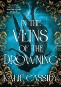 In the Veins of the Drowning (The Siren Mage #1)