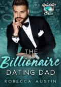 The Billionaire Dating Dad (The Holidates #18)