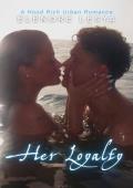 Her Loyalty