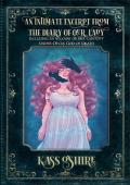 An Intimate Excerpt from the Diary of Our Lady: Including an Account of Her Captivity Under Orcus