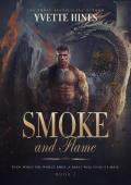 Smoke and Flame (Smoke #1)
