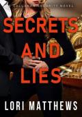 Secrets and Lies (Callahan Security #7)
