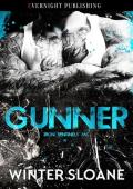 Gunner (Iron Sentinels MC #3)