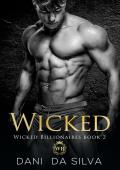 Wicked (Wicked Billionaires #2)