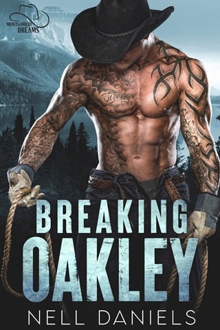 Breaking Oakley (Montgomery Dreams)