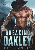 Breaking Oakley (Montgomery Dreams)