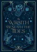 A Wraith Beneath the Tides (Beyond the Tides #1)