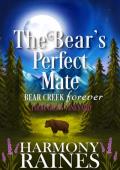 The Bear’s Perfect Mate (Bear Creek Forever:Thornberg Vineyard #4)