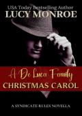 A De Luca Family Christmas Carol (Syndicate Rules #8)