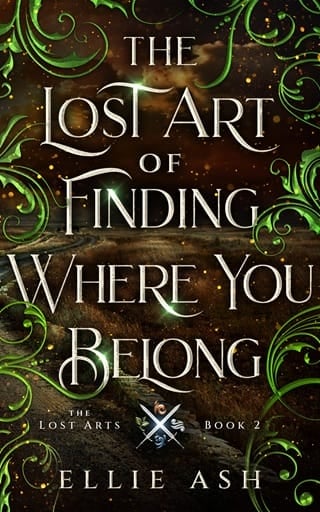 The Lost Art of Finding Where You Belong (Lost Arts #2)