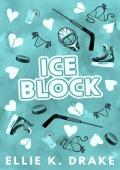 Ice Block (Milwaukee Steel Riders #2)