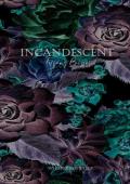 Incandescent (Whispering Falls #1)