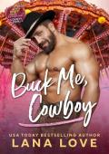 Buck Me, Cowboy (Sweetheart County Fair #6)
