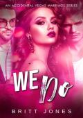 We Do (Viva Las… Oh, Sh!t #14)