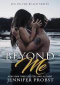 Beyond Me (Beyond Me #1)