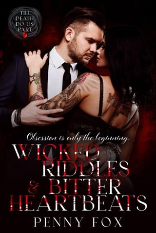 Wicked Riddles & Bitter Heartbeats (Till Death Do Us Part #1)