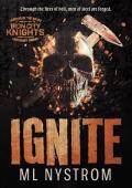 Ignite (Iron City Knights MC #1)