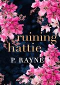Ruining Hattie