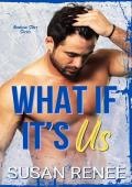 What if It’s Us (Anaheim Stars Hockey #5)