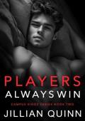Players Always Win (Campus Kings #2)