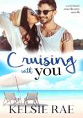 Cruising with You (Swenson Sweethearts)