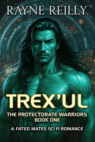 Trex’Ul (The Protectorate Warriors Alien Fated Mates #1)