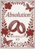 Absolution (Infidelty #3)