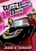 Witch Bound and Down (Outlaw Country #1)