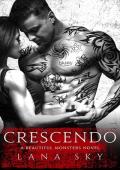 Crescendo (Beautiful Monsters #1)
