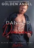 Danger and Dominance (Black Fox Security Doms #1)