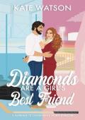 Diamonds Are a Girl’s Best Friend (Catching Feelings #1)