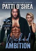 Wicked Ambition (The Paladin League #7)