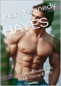 Hayes (Voodoo Guardians #37)