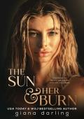The Sun & Her Burn (Impossible Universe Trilogy #2)