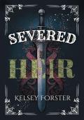 Severed Heir (The Serpent Heir #2)