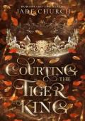 Courting the Tiger King (Romancing the Realms #2)