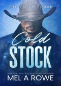 Cold Stock (The Stock Squad #2)