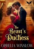 The Beast’s Duchess (Duchesses of Inconvenience #1)